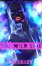 [The Wild Side 01] • The Wild Side